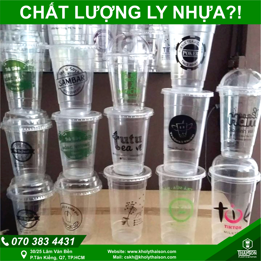 LY NHỰA DÀY MỎNG VÀ HIỆN TRẠNG CHẤT LƯỢNG LY NHỰA TRÊN THỊ TRƯỜNG HIỆN TẠI